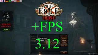 Улучшение производительности PathOfExile 3.12 [НЕ STEAM]FPS