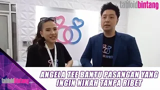 JARANG MUNCUL DI TV, ANGELA TEE BANTU PASANGAN YANG INGIN NIKAH TANPA RIBET - UPDATE BINTANG