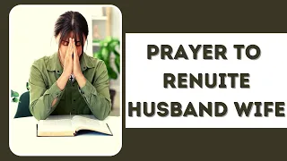 Prayer to Reunite Husband and Wife | Pastor John +91-9783797127📞