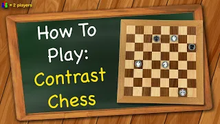 How to play Contrast Chess