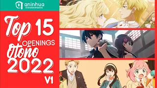 Top 15 Anime & Donghua Openings Otoño 2022 - Fall 2022 (v1)