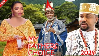 (NEW)-MY FATHER'S CHOICE- EKENE UMENWA/ JOSEPH DANIELS/MIKE GODSON 2024 LATEST NIGERIAN MOVIE