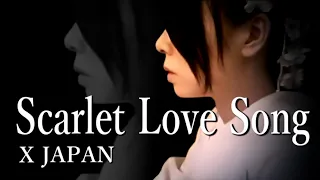 X JAPAN - Scarlet Love Song 【Piano Solo】