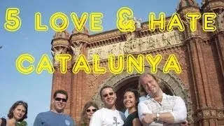 Visit Catalunya - 5 Things You Will Love & Hate About Catalonia, Spain