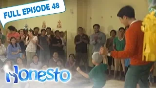 Full Episode 48 | Honesto