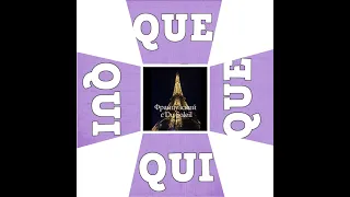 Французский язык с Du Soleil. Урок 56. Который: Qui  или Que?