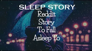 3 Hours of Reddit Stories To Fall Asleep to Part 6