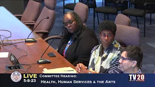 Health, Human Services and the Arts Committee, May 8, 2023