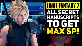 Final Fantasy 7 Tips & Tricks - How To Get MAX SP & All Secret Manuscripts for Cloud (FF7R Guide)