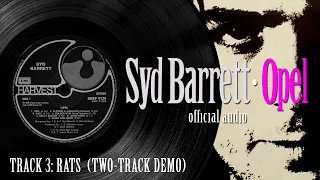 Syd Barrett – Opel – Rats (Two-track demo) Official Audio