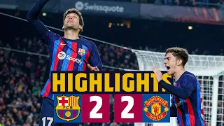 HIGHLIGHTS I BARÇA 2 - 2 MANCHESTER UNITED I UEFA Europa League 🔥⚽