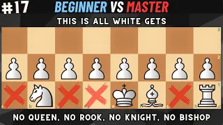 No Queen, Rook, Knight and Bishop vs a beginner || Chess beginner vs Master #oddsgame