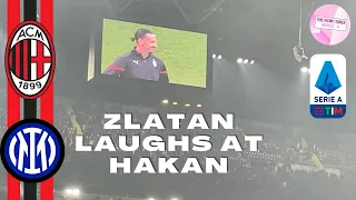 Milan 1-1 Inter Zlatan Laughs at Cahlanoglu pre game