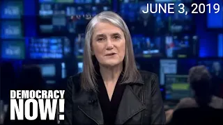 Top U.S. & World Headlines — June 3, 2019