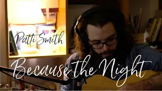 Because the Night (Bruce Springsteen/Patti Smith) Acoustic Cover