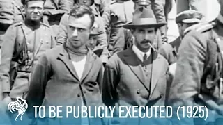 To Be Publicly Executed (1925) | British Pathé