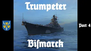 Trumpeter Bismarck Build Part 4