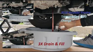 2018 Hyundai Elantra Transmission Fluid Change - 3X Drain & Fill with Amsoil ATF (6Th Gen Elantras)