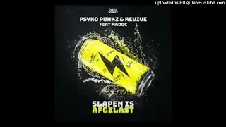 psyko-punkz-revive-ft-madoc-slape-is-afgelast-extended-mix