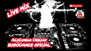 EURODANCE 90S VOLUME 67 LIVE MIX (AleCunha DJ)