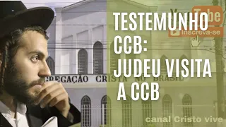 TESTEMUNHO CCB JUDEU VISITA A CCB  #ccb #testemunhosccb #testemunho