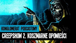 Creepshow 2 - Opowieści z dreszczykiem (Stephen King)