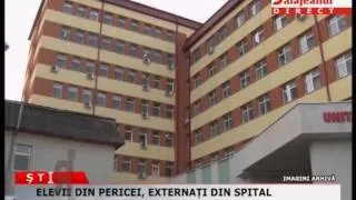 ELEVII DIN PERICEI, EXTERNATI DIN SPITAL