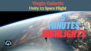 Watch The Highlights Of Virgin Galactic Unity 22 Space flight | Richard Branson