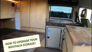 How to upgrade your Westfalias interior storage. (BTS Camper Conversion Build)