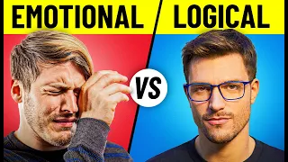हमें Emotional होना चाहिए या Logical? | What is BEST for You