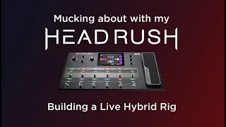 Headrush Live: Rig to the PA, Power amp on stage.