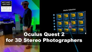 Oculus Quest 2 for 3D Stereo Photographers