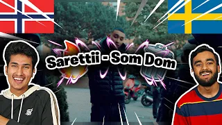 Norwegians React To (Swedish Rap) Reacting Til  Sarettii (5148) - Som Dom (OFFICIEL MUSIKVIDEO)