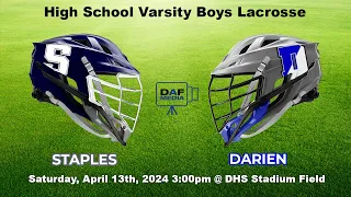 Darien Varsity Boys Lacrosse vs. Staples