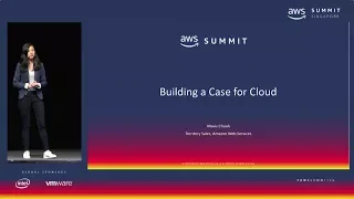 AWS Summit Singapore - Building a Case for Cloud