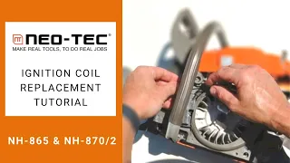 How To Change Ignition Coil | Neotec NH-865 & 870/2 [Husqvarna 372]