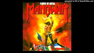 ManOwaR - the Warrior's Prayer + Blood Of The Kings (Full Album Version - Kings Of Metal)
