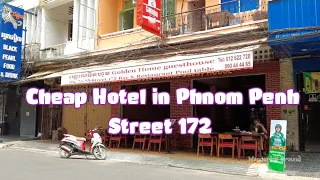 $12 Budget Hotel Street 172 | Phnom Penh | Cambodia