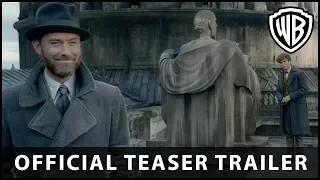 Fantastic Beasts: The Crimes of Grindelwald - Official Teaser Trailer