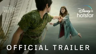 Peterpan and Wendy | Streaming April 26 | DisneyPlus Hotstar