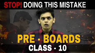 Class 10 Pre-Board Exam strategy 🔥| My Class 10th Mistakes| Honest motivation|