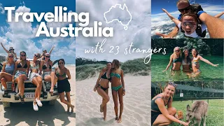 I travelled australia with 23 strangers | travel vlog | East Coast Australia