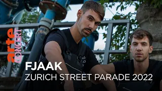 FJAAK - Zurich Street Parade 2022  - @ARTE Concert