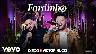 Diego & Victor Hugo - Fardinho (Ao Vivo)