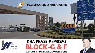 DHA LAHORE | PHASE-9 PRISM | BLOCK-G & F | VISIT BY SRE | DECEMBER-2023