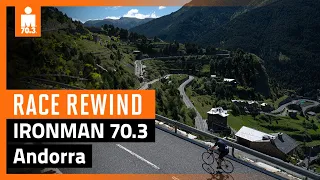 2023 IRONMAN 70.3 Andorra Race Rewind