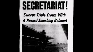 1973 Belmont Stakes-Secretariat Wins Triple Crown (CBS Radio)