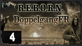 Сталкер  - R.E.B.O.R.N. Doppelganger 7.62 - #4