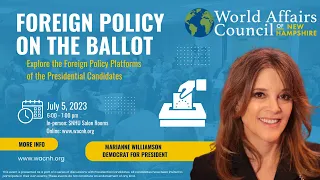 Foreign Policy on the Ballot - Marianne Williamson