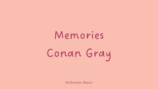 Conan Gray - Memories (Lyrics) Lirik dan Terjemahan